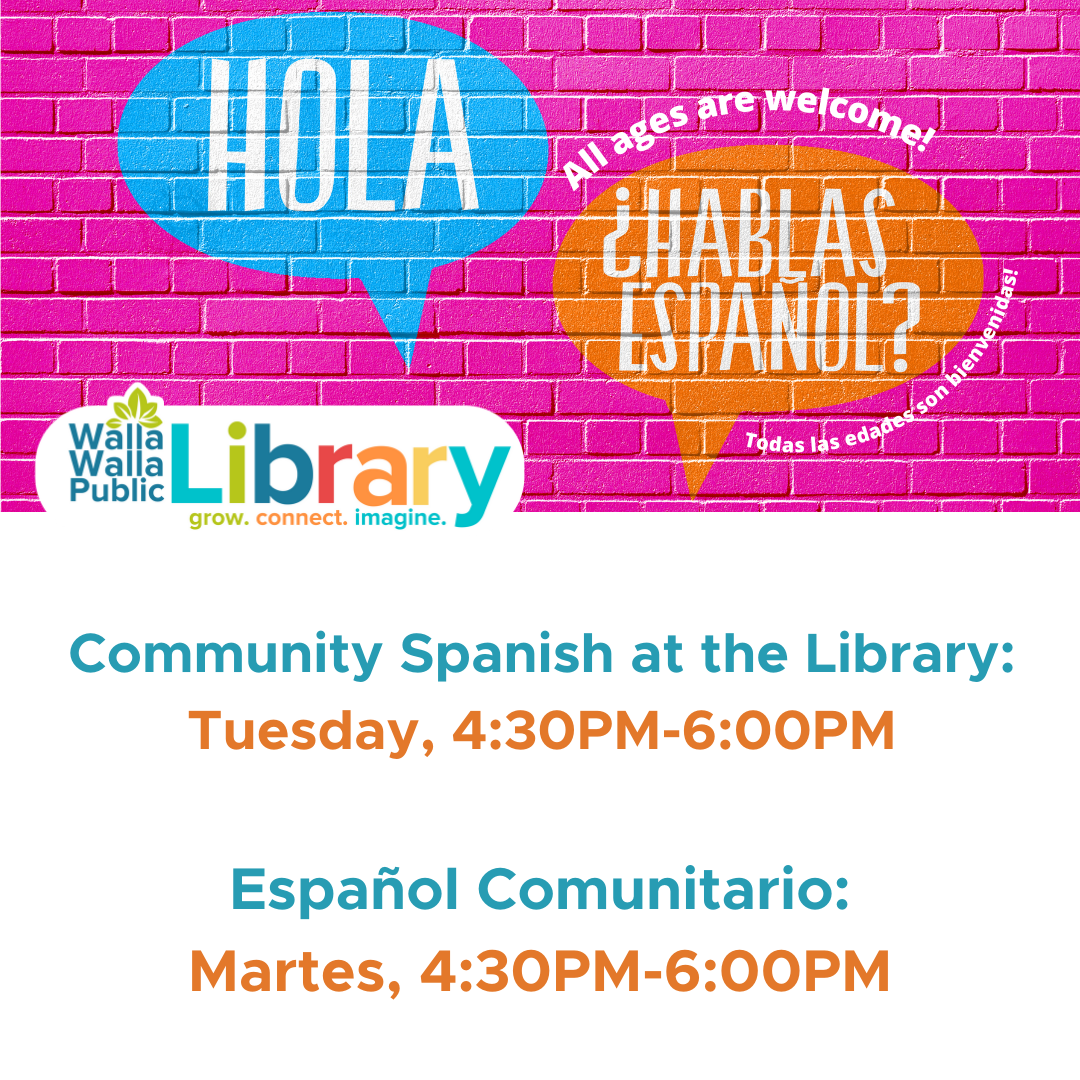 Community Spanish at the Library Friday, 430PM-600PM