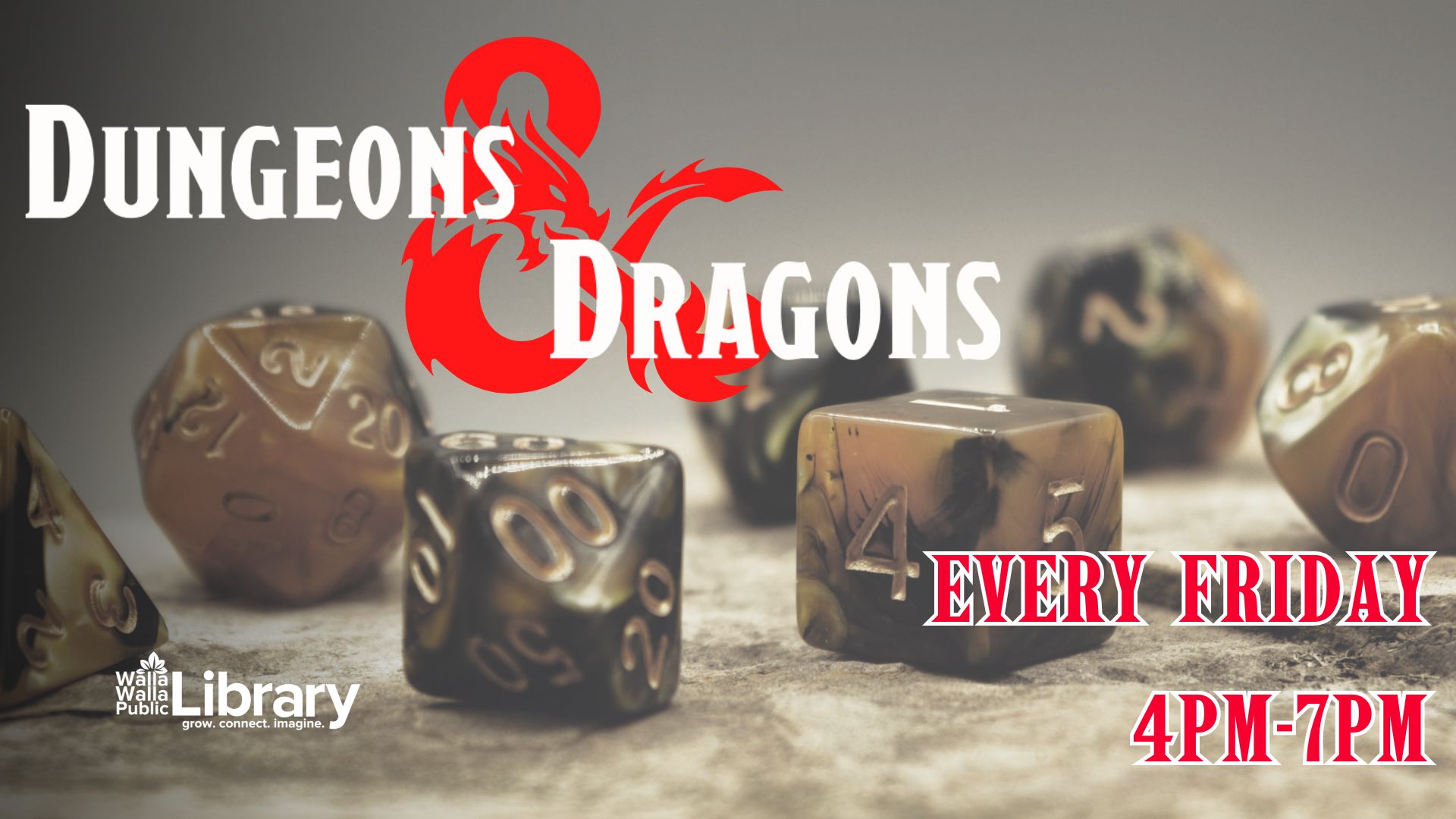 Dungeons & Dragons Every Friday 4PM-7PM